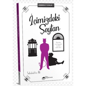 İçimizdeki Şeytan - Zamansız Eserler 7 İçimizdeki Şeytan - Zamansız Eserler 7