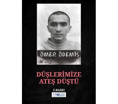 Düşlerimize Ateş Düştü