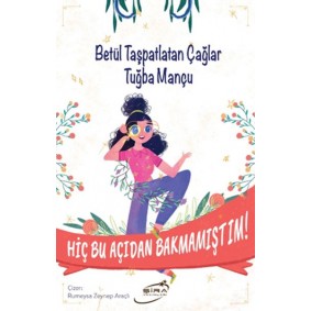 Hiç Bu Açıdan Bakmamıştım Hiç Bu Açıdan Bakmamıştım