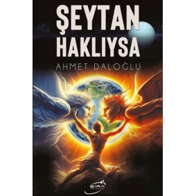 Şeytan Haklıysa Şeytan Haklıysa