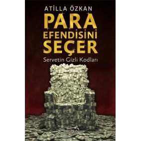 Para Efendisini Seçer Para Efendisini Seçer