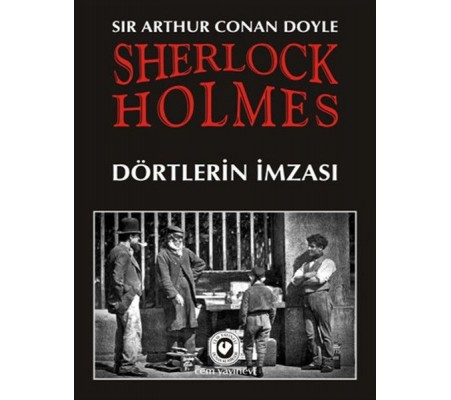 Sherlock Holmes / Dörtlerin İmzası