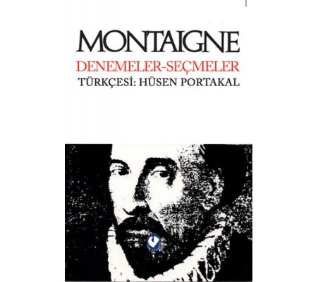 Montaigne Denemeler Seçmeler