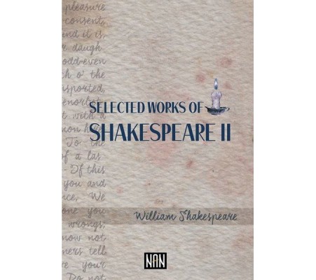 Selected Works Of Shakespeare 2