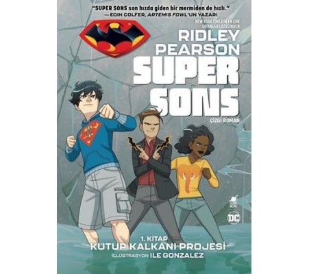 Super Sons - 1. Kitap Kutup Kalkanı Projesi