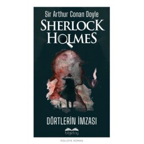 Dörtlerin İmzası - Sherlock Holmes