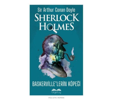 Baskerville’lerin Köpeği - Sherlock Holmes