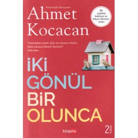 İki Gönül Bir Olunca İki Gönül Bir Olunca