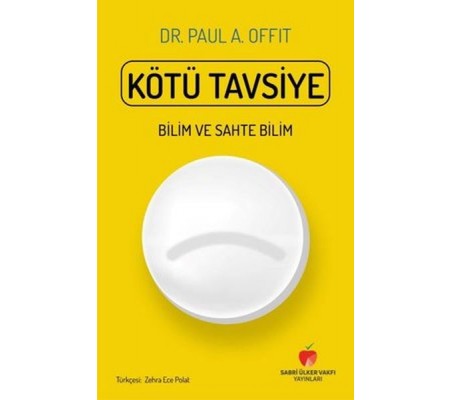 Kötü Tavsiye - Bilim ve Sahte Bilim