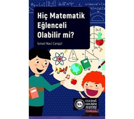 Hiç Matematik Eğlenceli Olabilir mi?