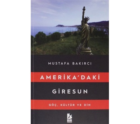 Amerikadaki Giresun - Göç, Kültür ve Din