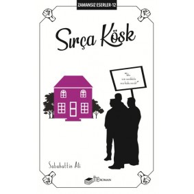 Sırça Köşk - Zamansız Eserler 12 Sırça Köşk - Zamansız Eserler 12