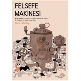 Felsefe Makinesi Felsefe Makinesi