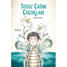 Susuz Çağın Çocukları Susuz Çağın Çocukları