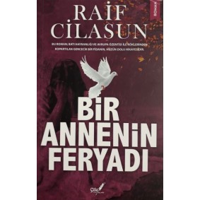 Bir Annenin Feryadı Bir Annenin Feryadı
