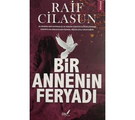 Bir Annenin Feryadı