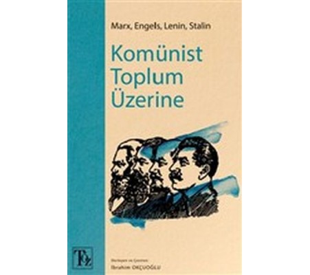 Komünist Toplum Üzerine