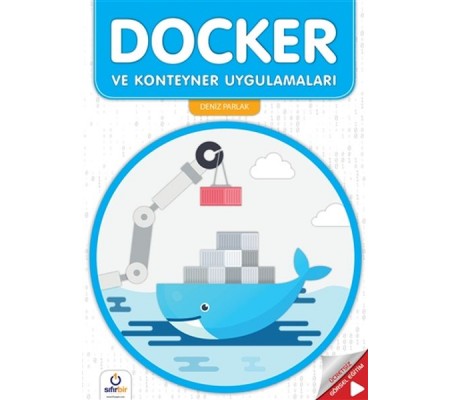 Docker ve Konteyner Uygulamaları