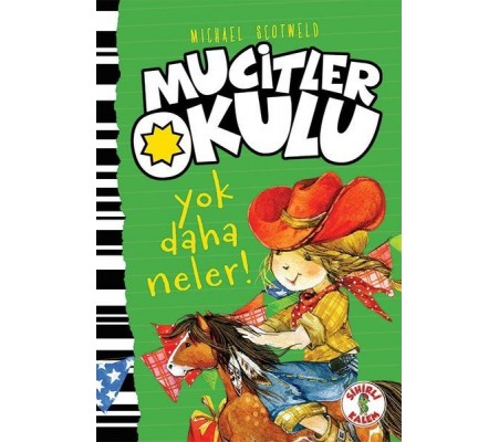 Mucitler Okulu - Yok Daha Neler-Ciltli