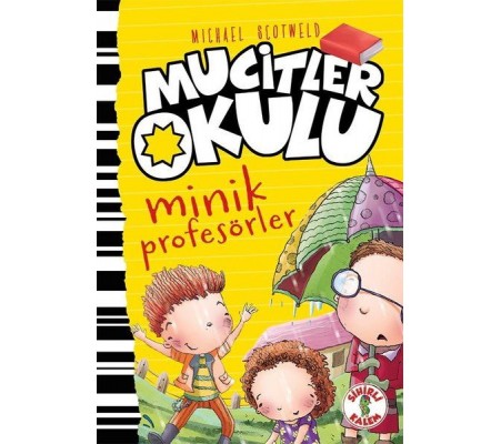 Mucitler Okulu - Minik Profesörler-Ciltli