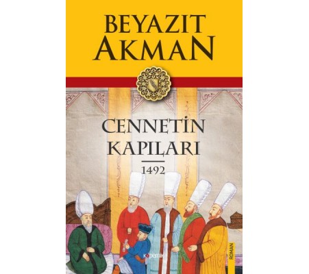 Cennetin Kapıları 1492