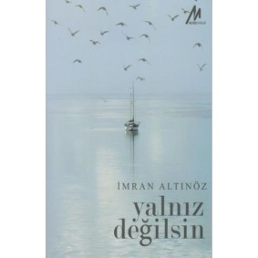 Yalnız Değilsin