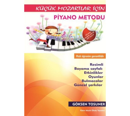 Küçük Mozartlar İçin Piyano Metodu