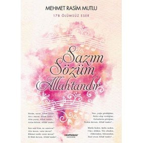 Sazım Sözüm Allah’tandır Sazım Sözüm Allah’tandır