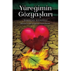 Yüreğimin Gözyaşları Yüreğimin Gözyaşları
