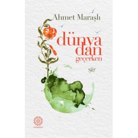 Dünyadan Geçerken Dünyadan Geçerken