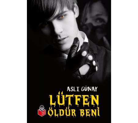 Lütfen Öldür Beni