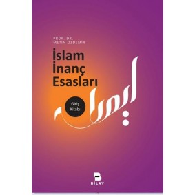 İslam İnanç Esasları