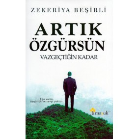 Artık Özgürsün Artık Özgürsün