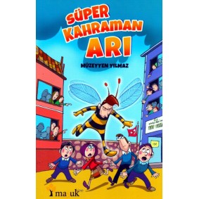 Süper Kahraman Arı Süper Kahraman Arı