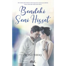 Bendeki Seni Hisset Bendeki Seni Hisset