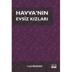 Havva'nın Evsiz Kızları Havva'nın Evsiz Kızları