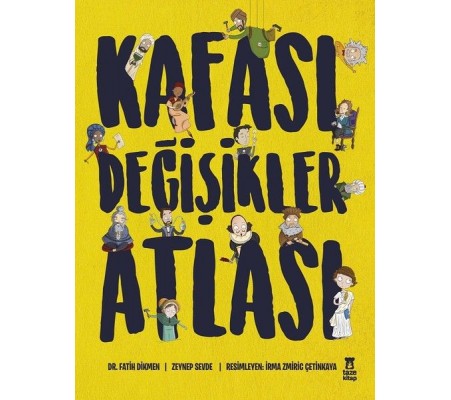 Kafası Değişikler Atlası (Ciltli)