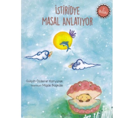 İstiridye Masal Anlatıyor