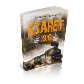 Esaret 1916 Esaret 1916
