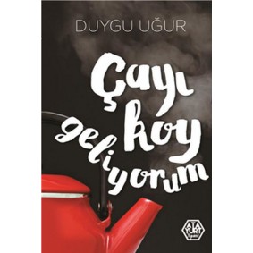 Çayı Koy Geliyorum Çayı Koy Geliyorum
