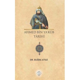 Ahmed Bin Yakub Tarihi