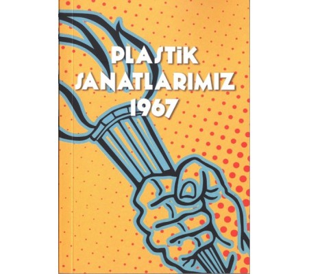 Plastik Sanatlarımız 1967