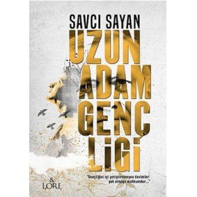 Uzun Adam Gençliği Uzun Adam Gençliği