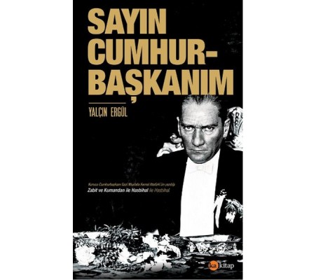 Sayın Cumhurbaşkanım