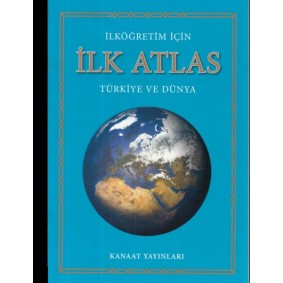 İlköğretim İçin İlk Atlas İlköğretim İçin İlk Atlas