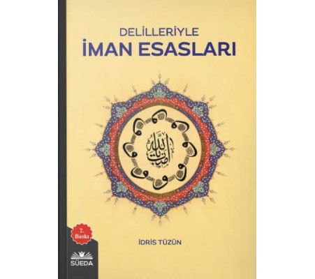 Delilleriyle İman Esasları