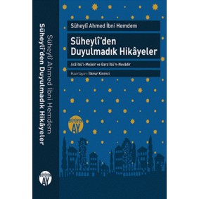 Süheyli’den Duyulmadık Hikayeler Süheyli’den Duyulmadık Hikayeler