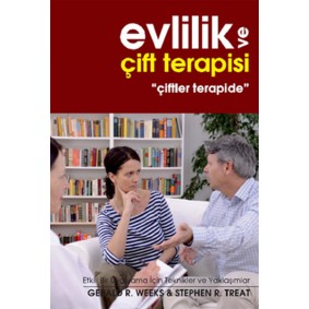 Evlilik ve Çift Terapisi Evlilik ve Çift Terapisi