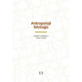 Antropoloji Sözlüğü Antropoloji Sözlüğü