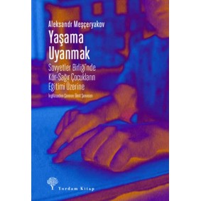 Yaşama Uyanmak